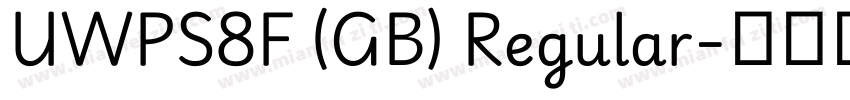 UWPS8F (GB) Regular字体转换